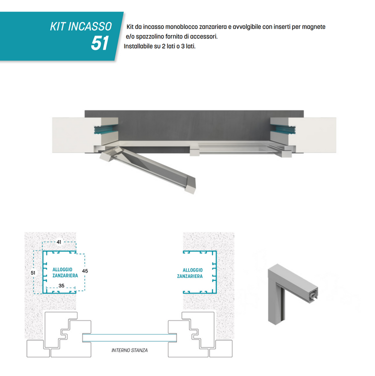 Zanzariera Tosca L con Kit da Incasso Full 51